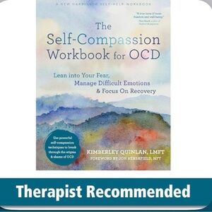 The Self-Compassion Workbook for OCD